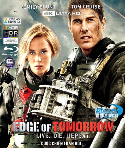 4KUHD-811. Edge Of Tomorrow - Cuộc Chiến Luân Hồi 4K-66G (TRUE- HD 7.1 DOLBY ATMOS - HDR 10+) USA